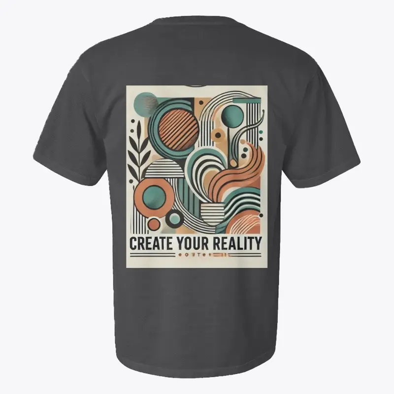 Create your Reality T-shirt